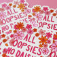 All Oopsies No Daisies Sticker, Cute Cheerful Floral Sticker, Funny Quote Sticker, Clumsy Sticker, Gifts for Clumsy People