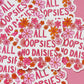All Oopsies No Daisies Sticker, Cute Cheerful Floral Sticker, Funny Quote Sticker, Clumsy Sticker, Gifts for Clumsy People